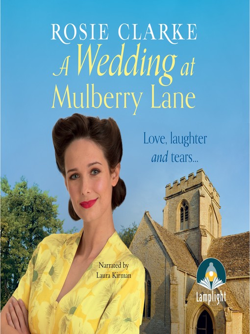 Title details for A Wedding at Mulberry Lane by Rosie Clarke - Wait list